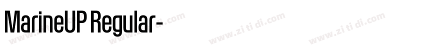 MarineUP Regular字体转换 MarineUP Regular字体转换